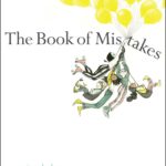 The Book of Mistakes, by Corinna Luyken
