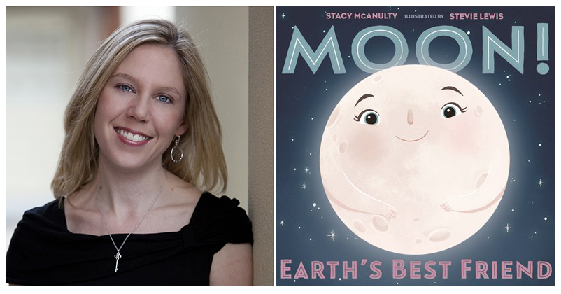 Stacy Mcanulty - Moon! Earth's Best Friend