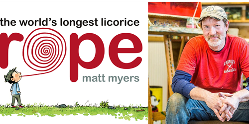 Matt Myers, The Longest Licorice Rope