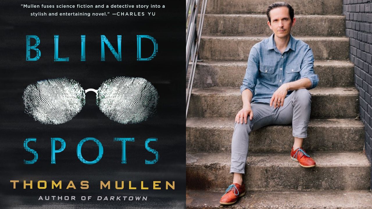 Thomas Mullen, Blindspots