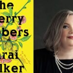 Sarai Wlkaer, The Cherry Robbers